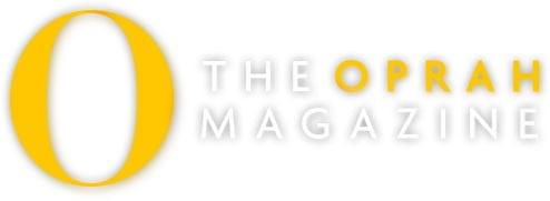 O The Oprah Magazine